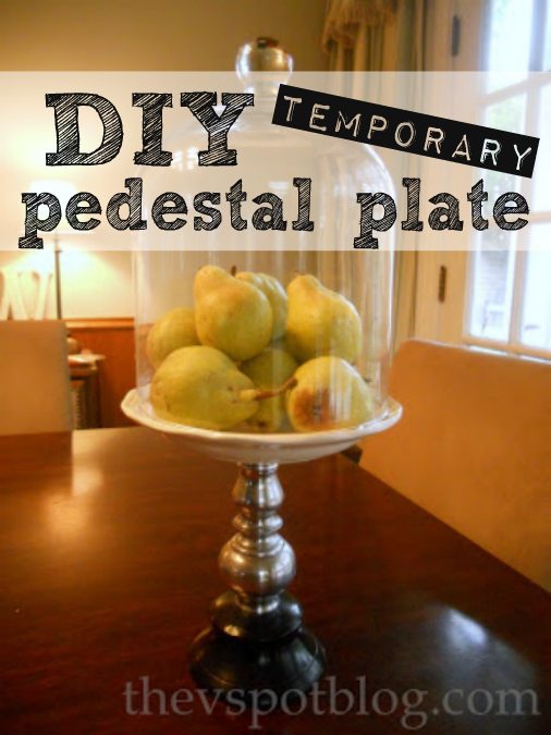 temporary DIY pedestal plate