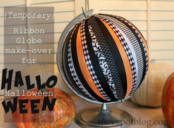 Make a ribbon covered globe for Halloween.