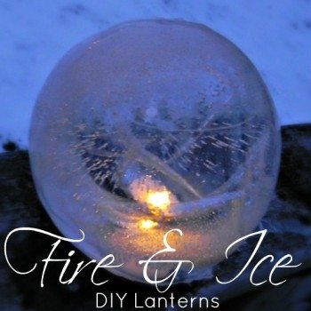 DIY Fire and Ice lanterns
