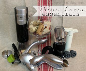 My essential wine tools (And the comment from a 10 year old that got this started.)